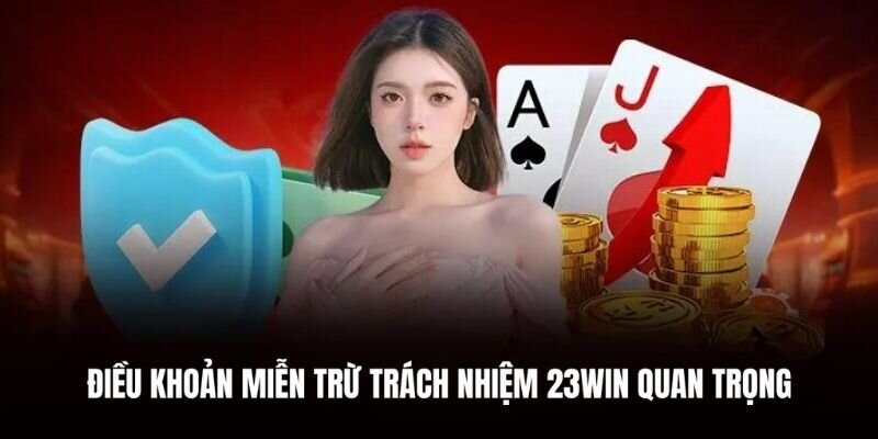 Nhà cái được miễn trừ trách nhiệm trước các lỗi phát sinh từ phía người chơi